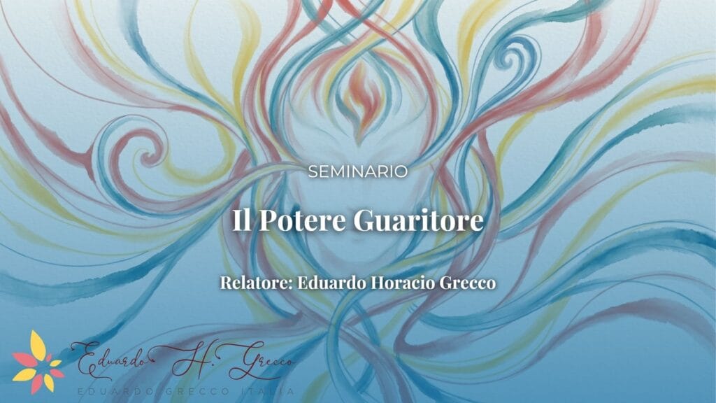 Il Potere Guaritore Eduardo Grecco Italia