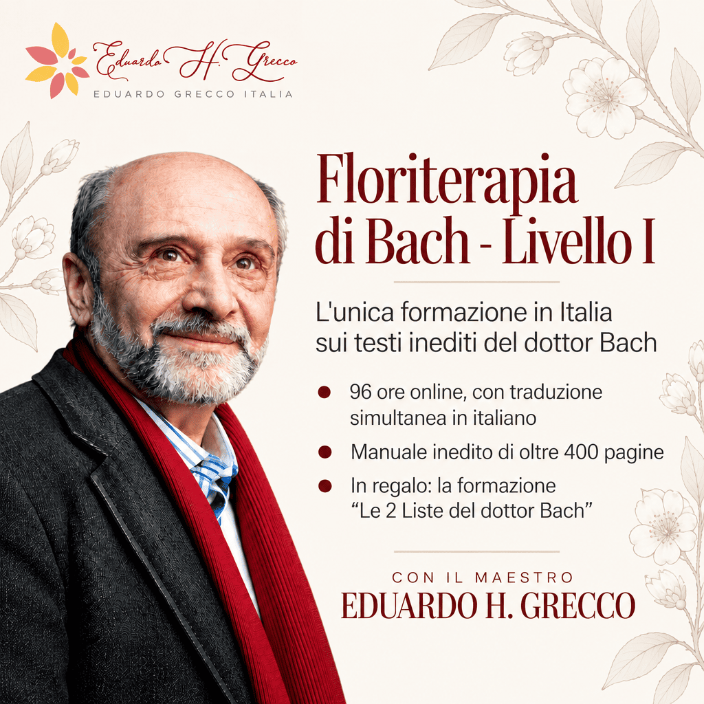 Formazione online Floriterapia di Bach con Eduardo Grecco, inizio gennaio 2027 quadrata