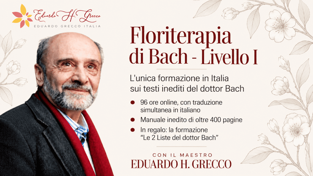 Formazione online Floriterapia di Bach con Eduardo Grecco, inizio gennaio 2027